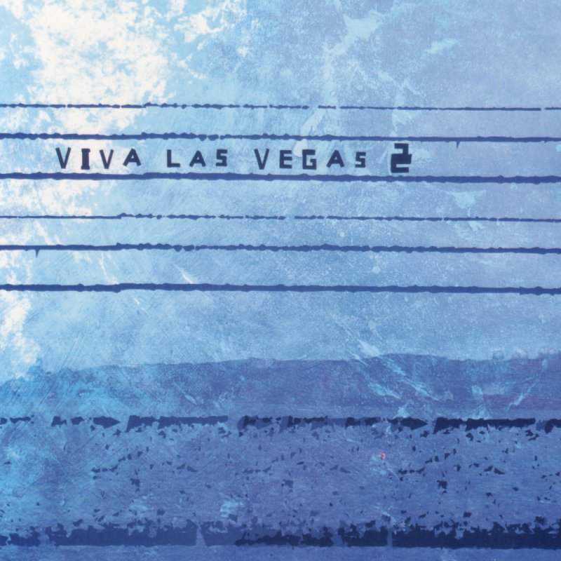 Viva Las Vegas Centro geográfico Lyrics Musixmatch