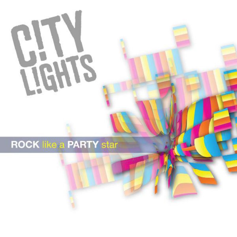 Песня party like a rock star. Лайк Rock. City Lights - Rock like a Party Star [Ep] (2009). Stardust вечеринка.
