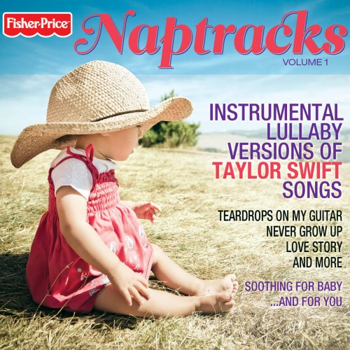 Naptracks Volume 1 - Instrumental Lullaby Versions of Taylor Swift