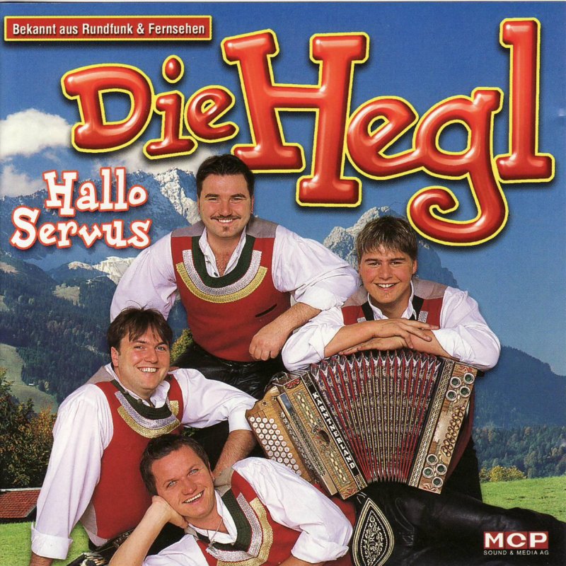 Letra de So soll es bleiben, so soll es sein de Die Hegl | Musixmatch