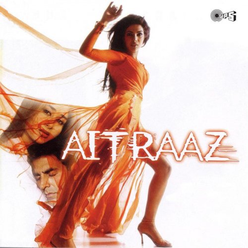 Aitraaz (Original Motion Picture Soundtrack)