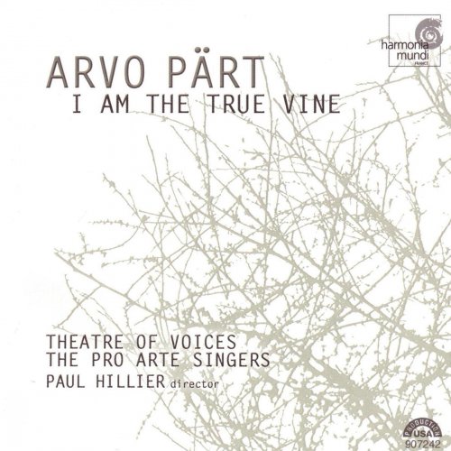 Pärt: I Am the True Vine