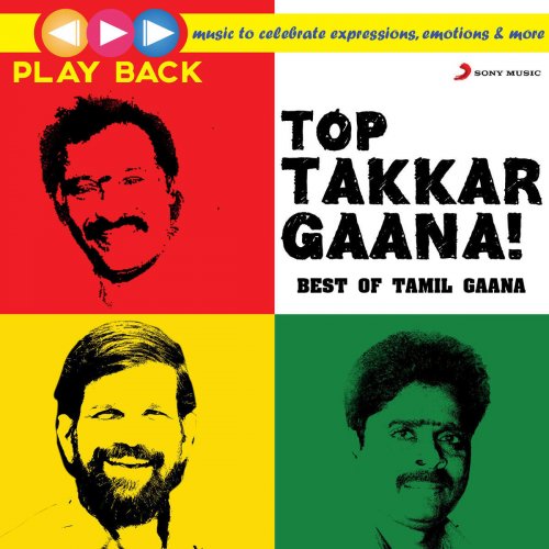 Playback: Top Takkar Gaana - Best of Tamil Gaana