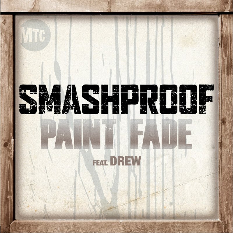 smashproof paint fade smashproof paint fade