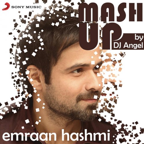 Emraan Hashmi Mashup (By DJ Angel) - Single
