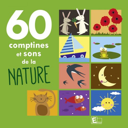 60 comptines et sons de la nature