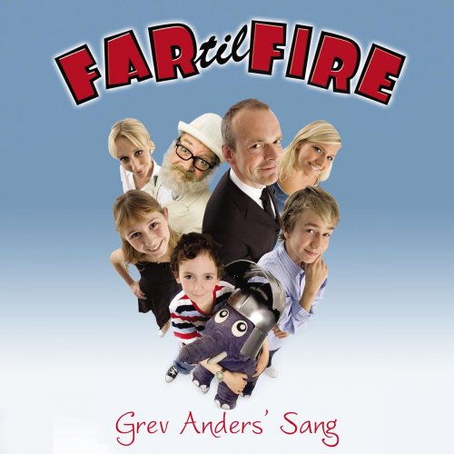 Far Til Fire - Grev Anders' Sang