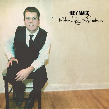 Pretending Perfection Testo Huey Mack Mtv Testi E Canzoni He also has an account on instagram and on spotify. testi canzoni