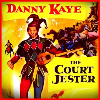 The Court Jester by Danny Kaye album lyrics Musixmatch Song Lyrics