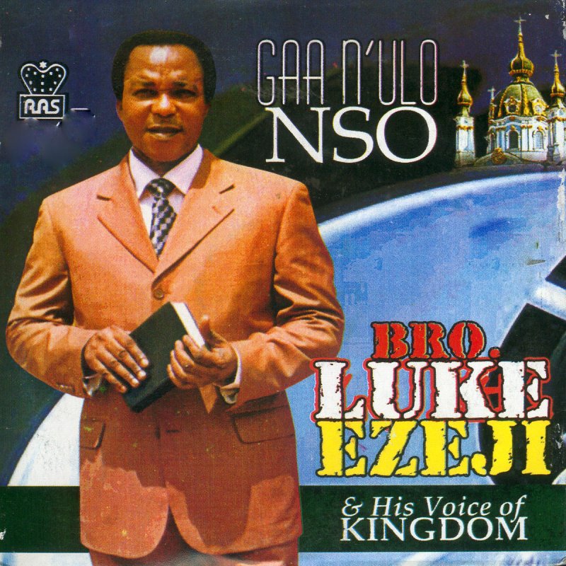 Brother Luke Ezeji His Voice Of Kingdom Ebee Ka Inala Lyrics Musixmatch