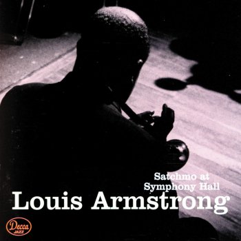 I testi delle canzoni dell'album Satchmo At Symphony Hall ...