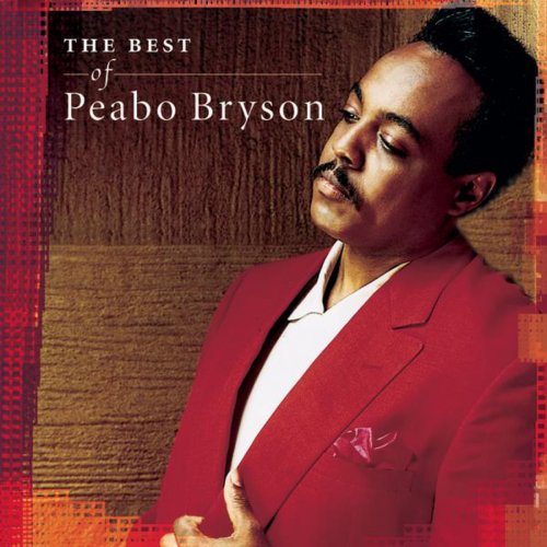 Love And Rapture: The Best Of Peabo Bryson