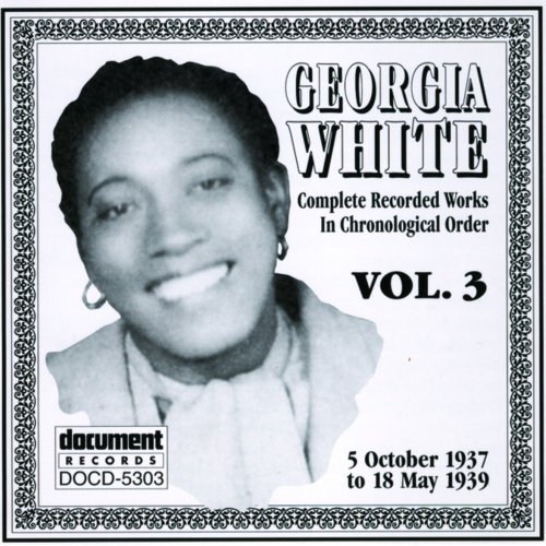 Georgia White Vol. 3 1937-1939
