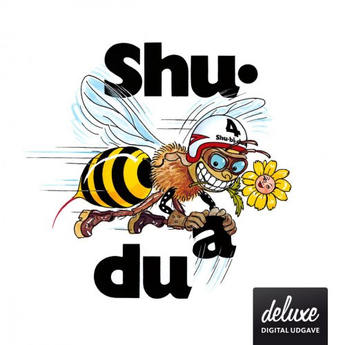 Shu-bi-dua 4 (Deluxe udgave)