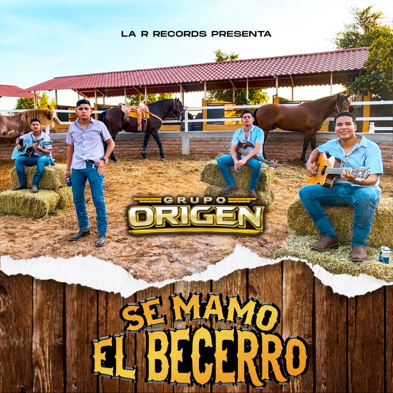 grupo-origen-se-mamo-el-becerro-lyrics-musixmatch