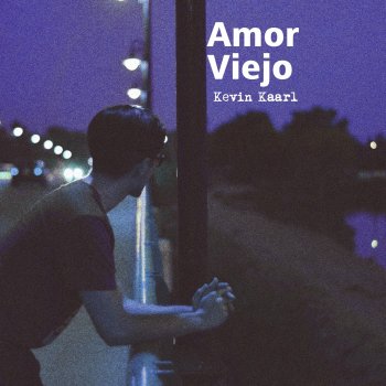Amor Viejo - Single