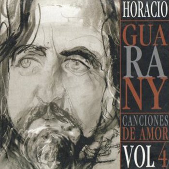 Letras Del Album Canciones De Amor Vol 4 De Horacio Guarany Musixmatch El Catalogo De Letras Mas Grande Del Mundo No sé si te amé mucho. amor vol 4 de horacio guarany