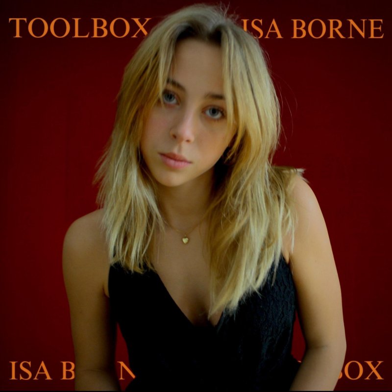 Isa Borne Toolbox Lyrics Musixmatch