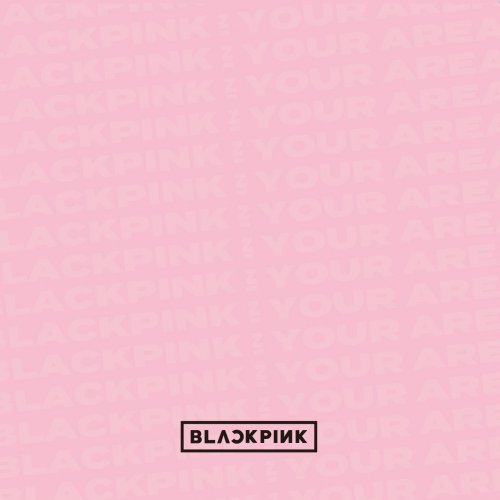 BLACKPINK IN YOUR AREA (Japanese Version)
