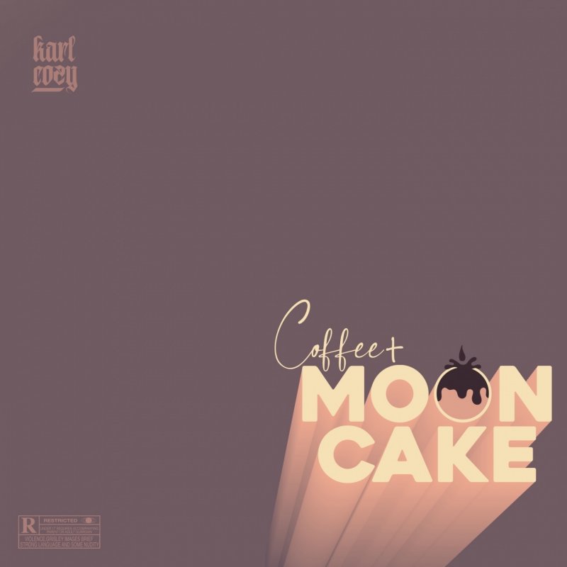 Karl Cozy Coffee & Mooncake Lyrics Musixmatch