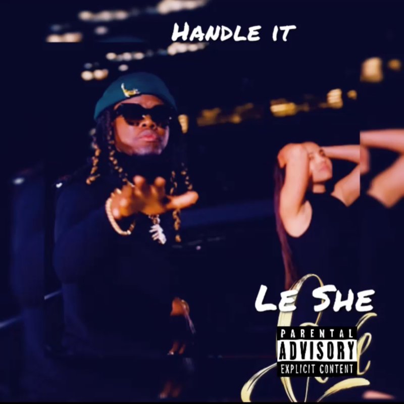 Letra de Handle It de Le She | Musixmatch