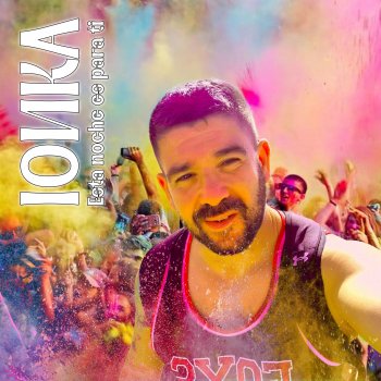 IONKA - Esta noche es para ti Lyrics | Musixmatch