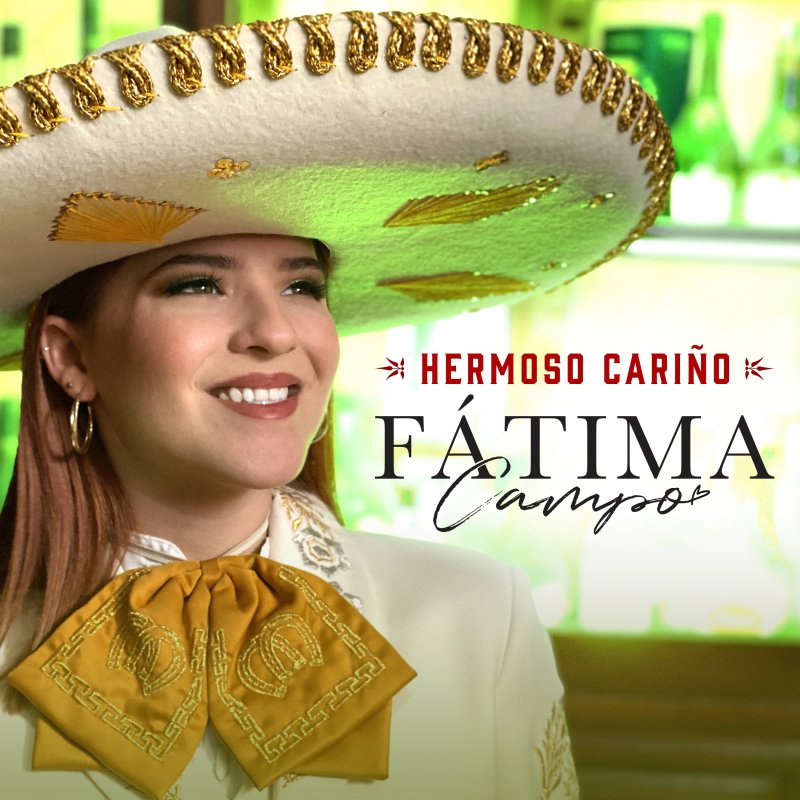 Letra de Hermoso Cariño de Fatima Campo Musixmatch