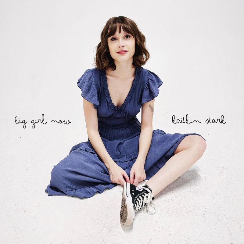 Kaitlin Stark Big Girl Now Lyrics Musixmatch kaitlin-stark-big-girl-now-lyrics-musixmatch