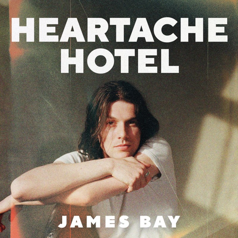 James Bay Bad Songtext Musixmatch