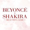 Beautiful Liar - EP Beyoncé feat. Shakira - cover art