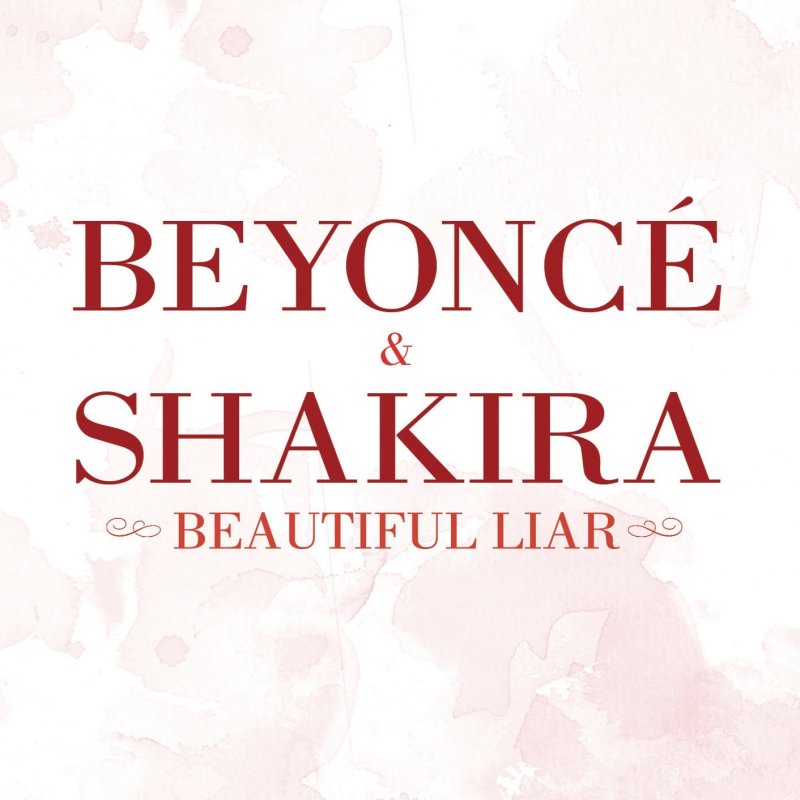 Beyoncé feat. Shakira Beautiful Liar (Spanglish version