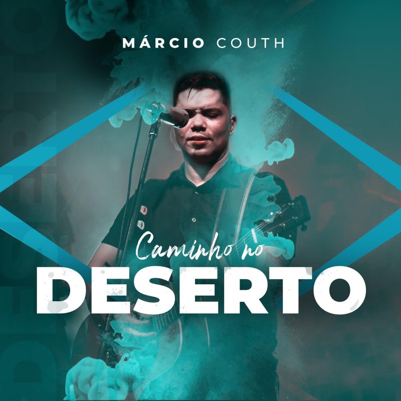 Marcio Couth - Letra de Caminho no Deserto