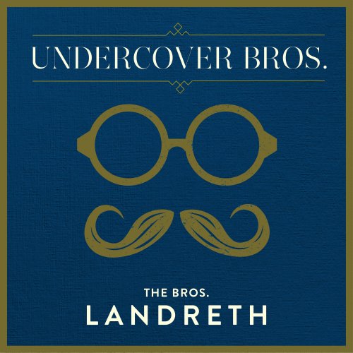 Undercover Bros. (Paul Yee Remix)