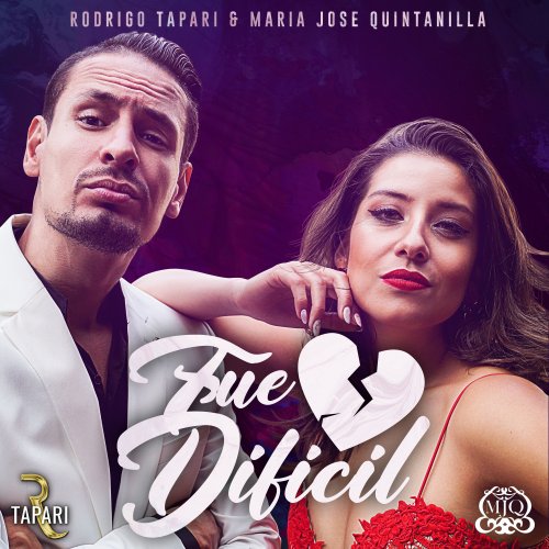 Letra de Rodrigo Tapari, María José Quintanilla - Fue Difícil | Musixmatch
