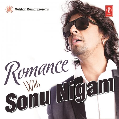Romance With Sonu Nigam