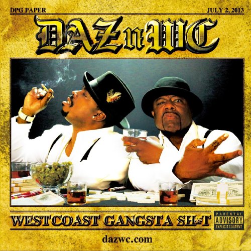 Daz Dillinger, WC - Stay Out The Way (feat. Snoop Dogg