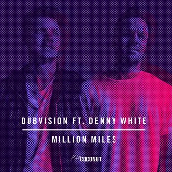 Million Miles (feat. Denny White)