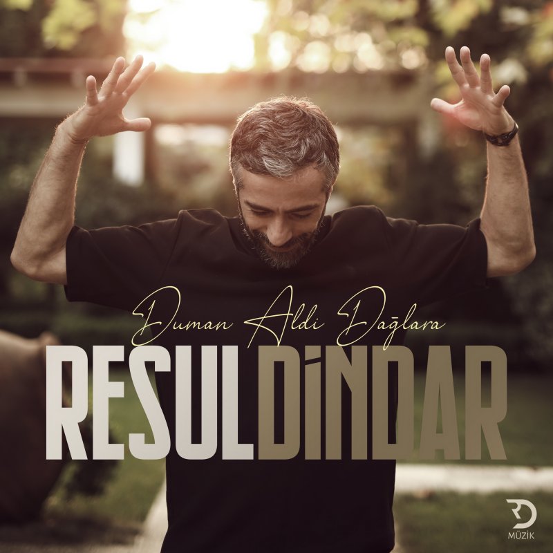 resul dindar duman aldi daglara paroles musixmatch