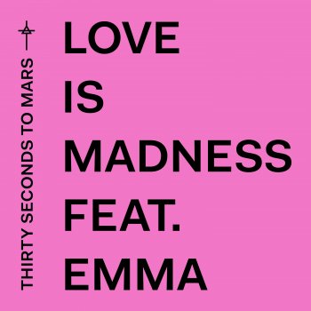 Testi Love Is Madness (feat. Emma) - Single