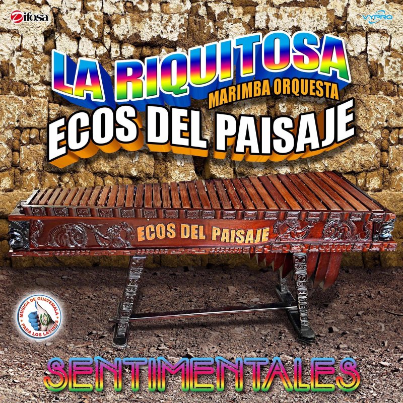 Letra de Mix Solola Querido de Marimba Orquesta La Riquitosa Ecos del