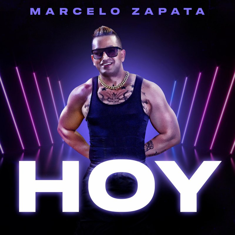 Marcelo zapata Hoy Lyrics Musixmatch