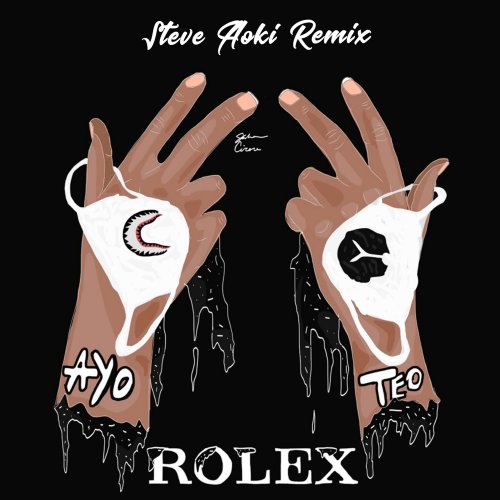 Traduccion de la letra de Rolex Steve Aoki Remix de Ayo Teo al Espanol Musixmatch