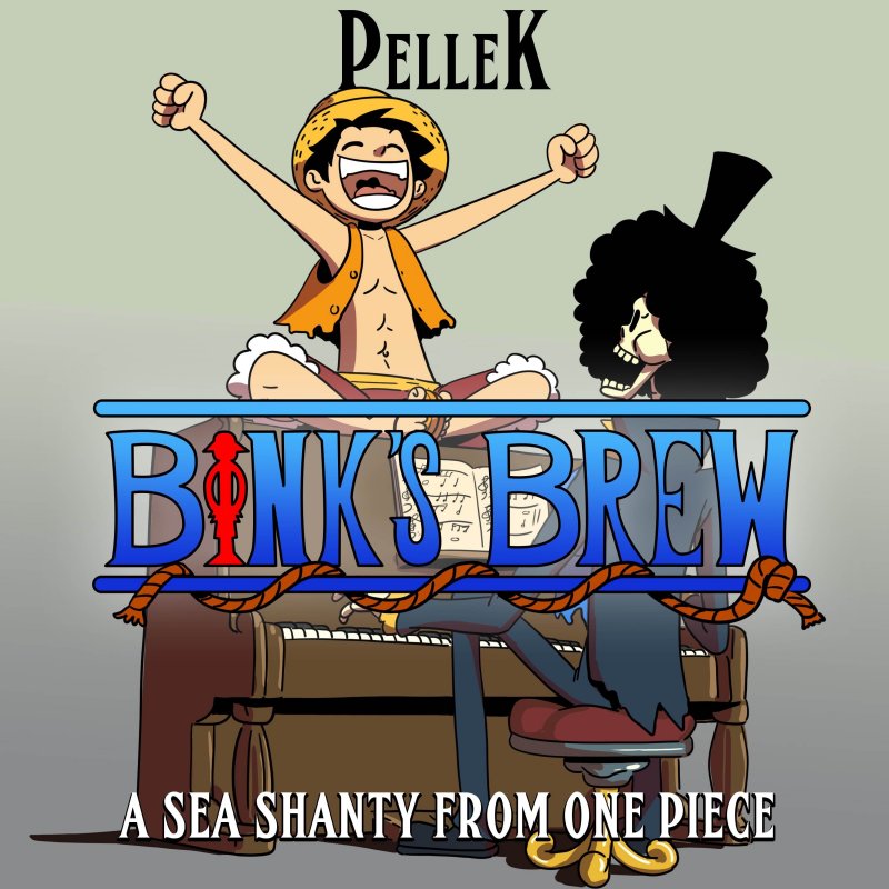 PelleK Bink's Brew (A Sea Shanty from "One Piece") Lyrics Musixmatch