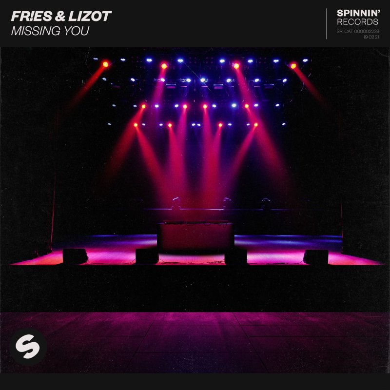 Fr Es Feat Lizot Missing You Lyrics Musixmatch