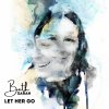 Let Her Go Beth Sarah - cover art