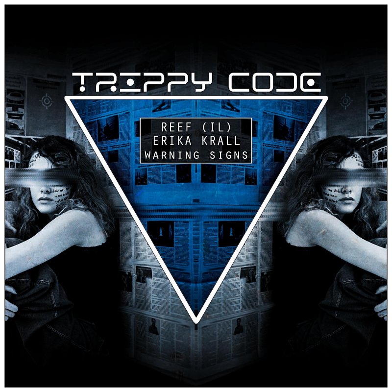 Reef (IL) feat. Erika Krall Warning Signs Lyrics Musixmatch