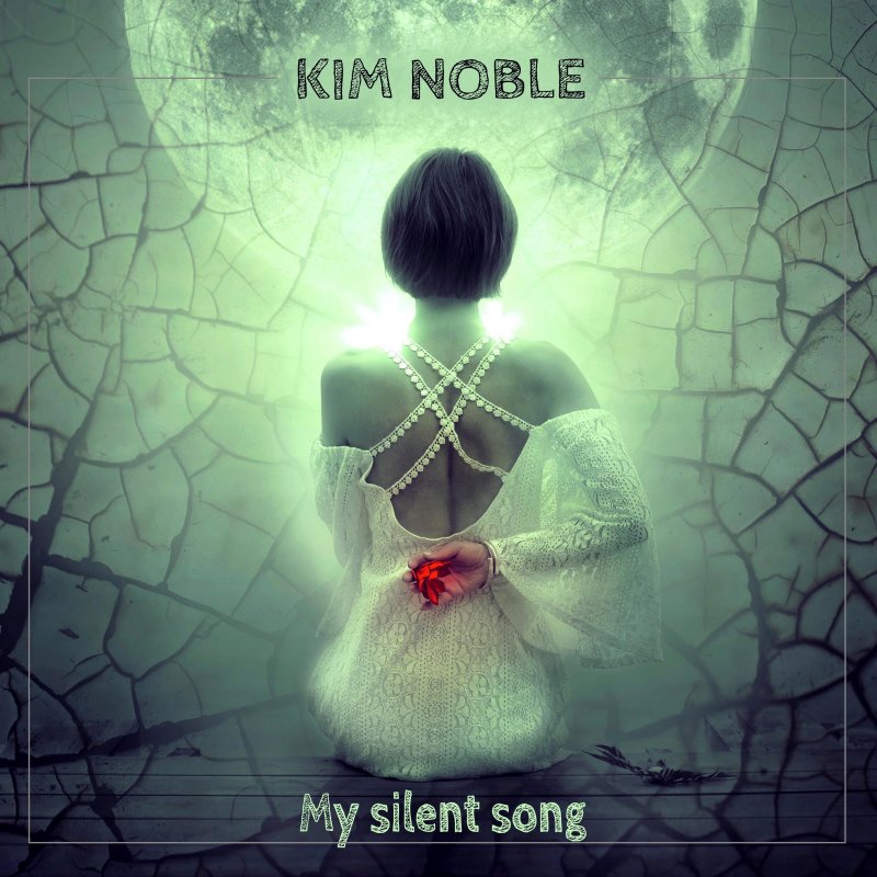 Kim Noble Feat John Burn My Silent Song Lyrics Musixmatch kim-noble-feat-john-burn-my-silent-song-lyrics-musixmatch