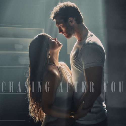 Chasing After You (with Maren Morris)