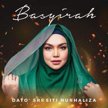 Basyirah By Siti Nurhaliza Album Lyrics Musixmatch Song Lyrics And Translations