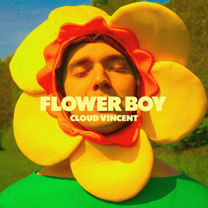 Cloud Vincent Flower Boy Lyrics Musixmatch